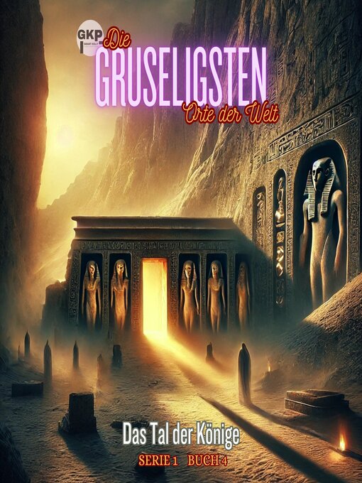 Title details for Das Tal der Könige by Grant Kelly - Available